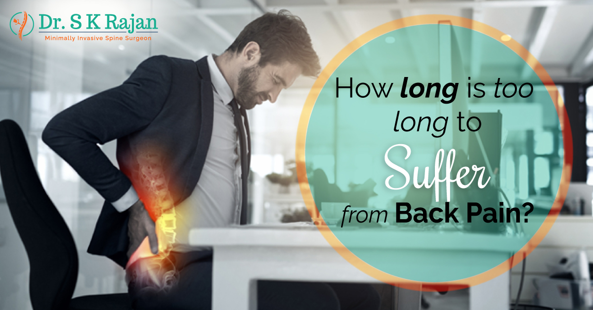 How Long Suffer From Back Pain