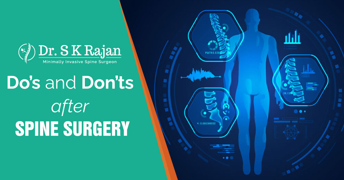 Do’s and Don’ts After Spine Surgery